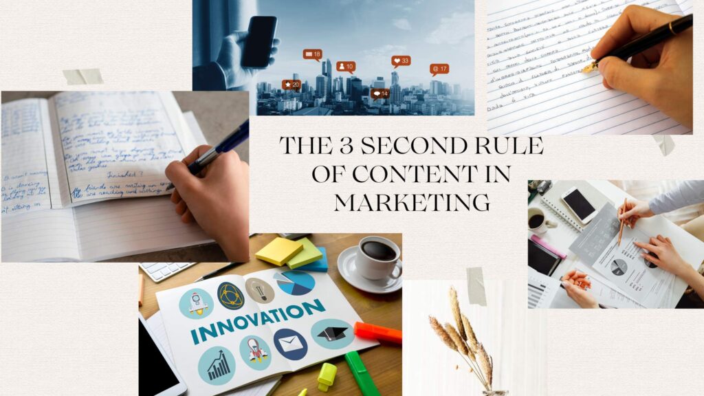 The 3 Second Rule Of Content In Marketing