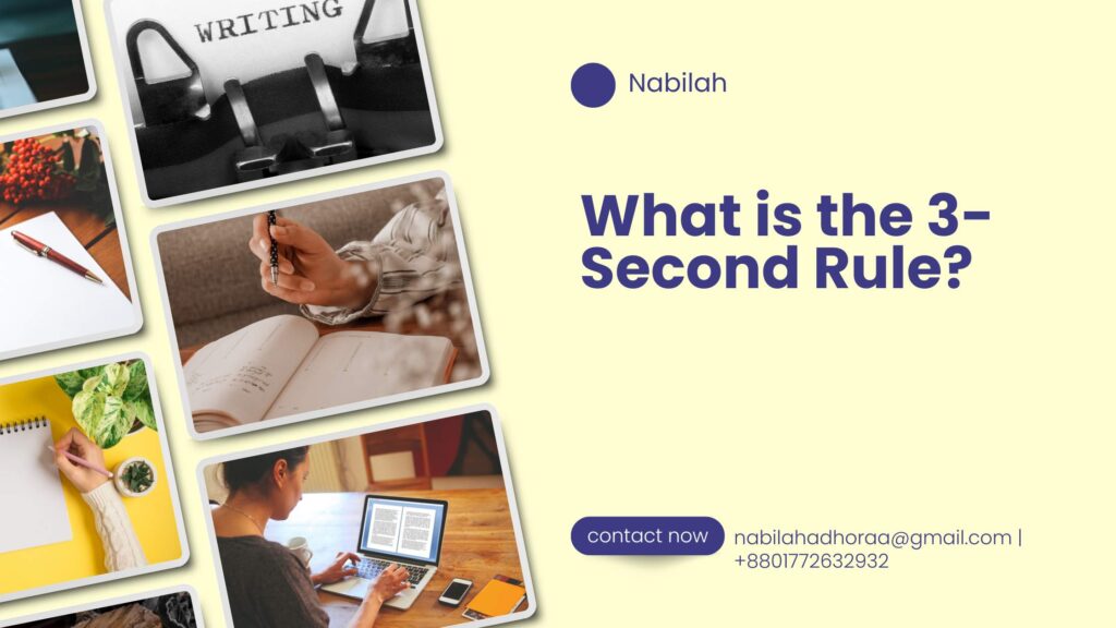 What is the 3-Second Rule?
